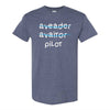Aveader Avaitor Pilot T-shirt - Funny Airplane T-shrit - Funny Pilot T-shirt - Gift For Pilot - Pilot T-shirt - Aviation T-shirt