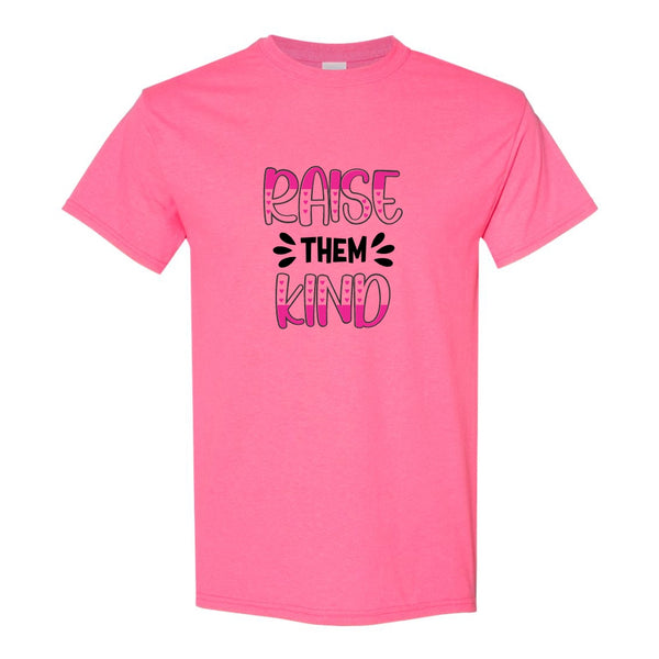 Raise Them Kind Quote Pink Shirt Day T-shirt - Pink Shirt Day T-shirt - Pink Shirt - Anti Bullying T-shirt - Pink Anti Bullying T-shirt - Kindness T-shirt