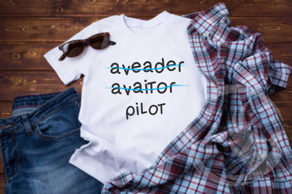 Aveader Avaitor Pilot T-shirt - Funny Airplane T-shrit - Funny Pilot T-shirt - Gift For Pilot - Pilot T-shirt - Aviation T-shirt