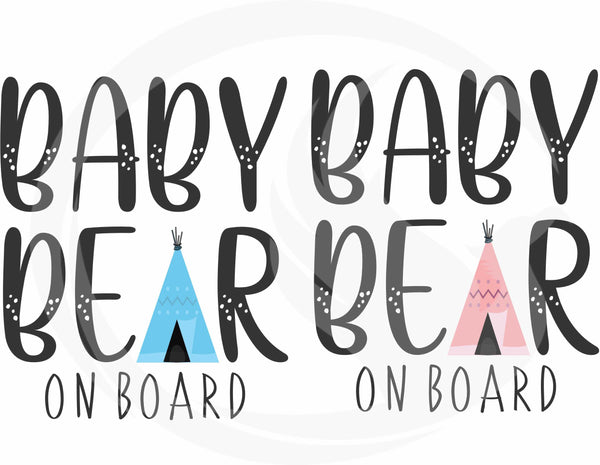 Baby Bear On Board Boy/Girl SVG - Baby Bear On Board HTV - Baby On Board SVG - Baby On Board HTV - Cute Baby On Board HTV