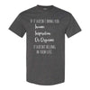 Funny Offensive T-shirt - If It Doesnt Bring You Income, Inspiraion or Orgasms It Doesn't Belong In Your Life - Funny T-shirt - Offensive Humour T-shirt - Guy Humour T-shirt