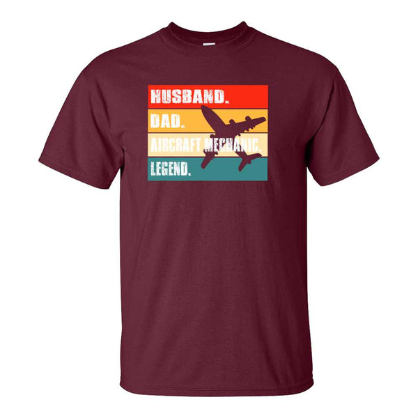 Husband Dad Aircraft Mechanic Legend - Airplane T-shrit - Dad T-shrit - Mechanic T-shrit - Airplane Mechanic T-shirt - Father's Day T-shirt - Gift For Dad