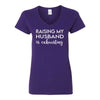 Raising My Husband Is Exhausting - Women's V-neck T-shirt - Gifts For Her - Mother's Day Gift - Cute T-shirt Sayings - Girl Humour T-shirt - Funny Girl T-shirt