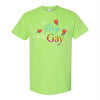 Say Hey If You're Gay T-shirt - Cute LGTBQ+ T-shirt - Cute Gay T-shirt - Pride T-shirt - Pride Quote - LGTBQ+ T-shirt