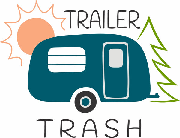 Camping Decals - Trailer Trash - Gift For Campers - Trash Can Decals - Funny Camping Decals