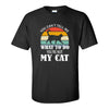 You Can't Tell Me What To Do You're Not My Cat - Cute Cat T-shirt - Cat T-shirt - Cat Lover's T-shirt - Cat Mom T-shirt - Cat Dad T-shirt