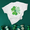 St. Patrick's Day T-shirt - In A World Full Of Roses Be A Shamrock - Cute St. Patrick's Day Quote - Cute St. Patrick's Day T-shirt