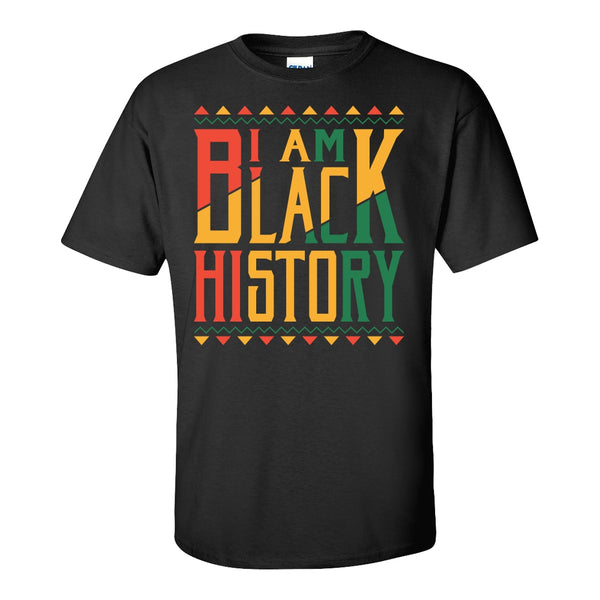I Am Black History Quote T-shirt - Black History T-shirt - Black Lives Matter T-shirt - BLM T-shirt