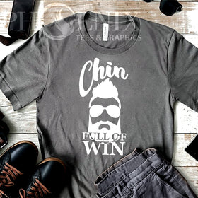 Chin Full Of Win - Dad T-shirt - Guy T-shirt - Father's Day Gift - Man Beard T-shirt