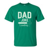 Dad Joke Loading T-shirt- Dad Joke T-shirt - Funny Dad T-shirt - Father's Day T-shirt