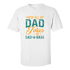 Funny Dad T-shirt - I Keep All My Dad Jokes In A Dad - A - Bank - Dad Joke T-shirt - Dad Joke - Father's Day T-shirt - Gift For Dad
