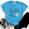 Live Life In Full Bloom - Cute Women's T-shirt - Summer T-shirt - Mom T-shirt