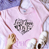Love Quote - Love Quote T-shirt - Valentines Day T-shirt - Cute Valentines Day T-shirt - T-shirt Gifts - Calgary Custom T-shirts