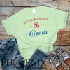 Ringmaster Of The Circus - Mom Quote - Mother's Day Gift - Funny Mom T-shirt
