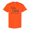 Every Child Matters (Design 1) - Orange Shirt Day T-shirt