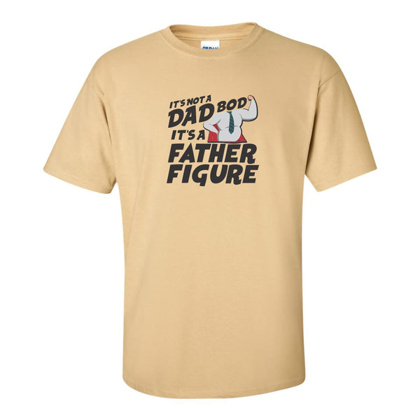 It's Not A Dad Bod It's A Father Figure (With Graphic) - Father's Day Gift - Funny Dad T-shirt