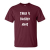 Funny T-sihrt Sayings - There Is Fuckery Afoot T-shirt - Girl Humour T-shirt - Girl T-shirt - Girl Saying - Trouble Quote T-shirt - Party Quote T-shirt