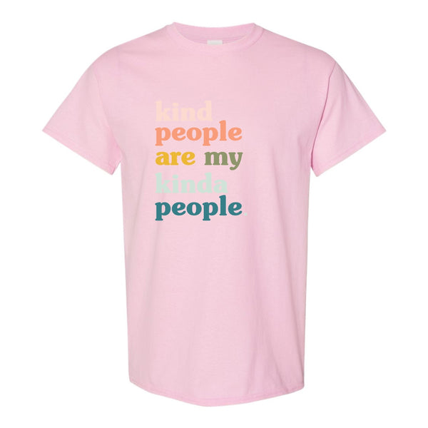 Pink Shirt Day T-shirt - Kind People Are My Kind Of People - Anti Bullying T-shirt - Pink Shirt Quote - Anti Bully Quote