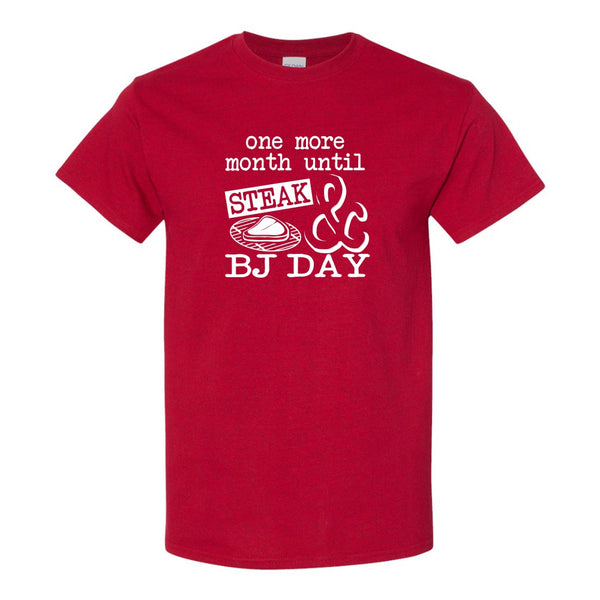 Funny Guy T-shirt - Steak and BJ Day - Relationship Humour T-shirt - Funny Dad T-shirt - Sex Humour T-shirt - Calgary Custom T-shirts
