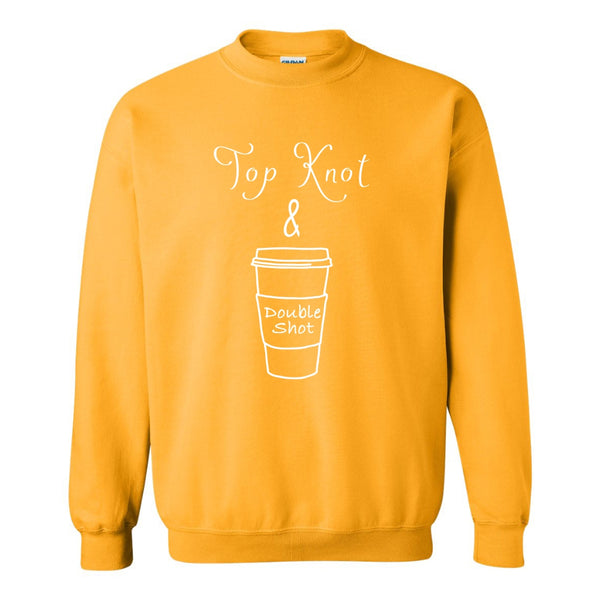Top Knot Double Shot - Cute Coffee T-shirt - Sweater Weather - Mom Shirt - Mom T-shirt Saying - Coffee T-shirt - Gift For Mom