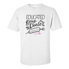 Educated Drug Dealer - Funny Nurse T-shirt  - First Responder T-shirt - Gift for Nurses - Cute Nurse T-shirt