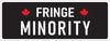 Fringe Minority Stickers - Freedom Convoy Car Decals - Freedom Convoy Bumper Stickers - Fringe Minority Decal - Canadian Decals - Calgary Car Decals
