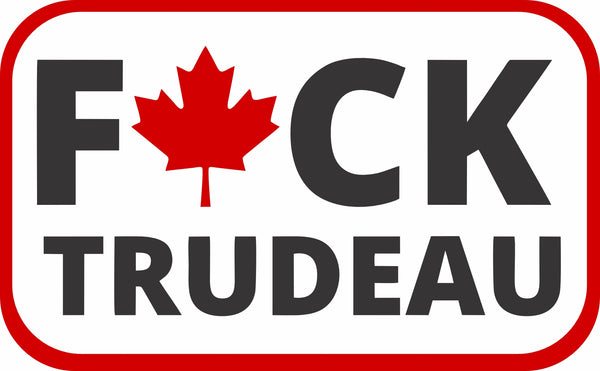 Trudeau Car Decal - Fuck Trudeau Decal - Canada Decal - Trudeau Decals - Trudeau Stickers
