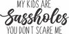 Funny Mom Decals - Funny Dad Decals - Funny Parent Decals - Funny Kid Decals - Mom Decals - Dad Dacals - Parent Decals - Funny Car Stickers
