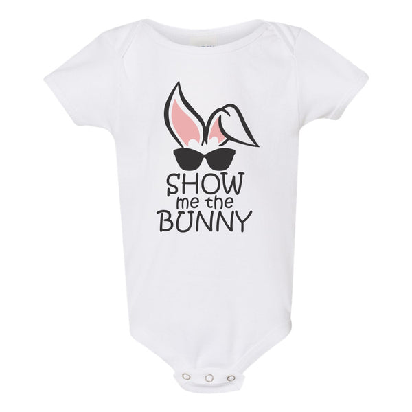 Show Me The Bunny - Cute Easter Onesie - Baby Clothes - Baby Onesie