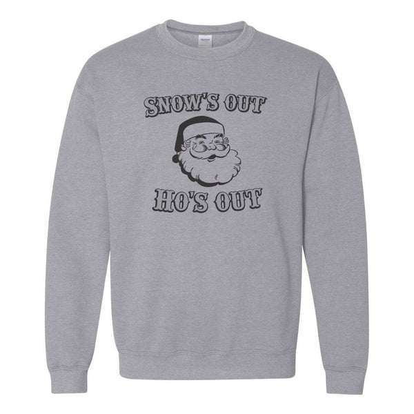 Funny Christmas Quote - Funny Santa Sweater -Snow's Out Ho's Out - Ugly Christmas Sweater - Santa Sweater - Christmas Sweater