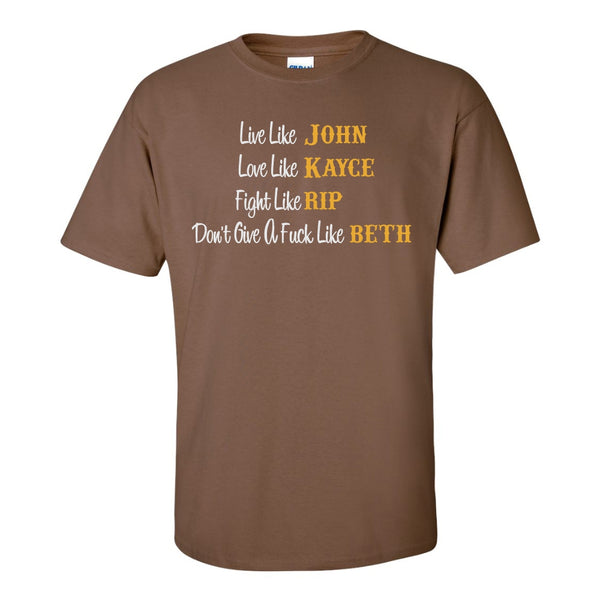 Yellowstone Quote - Yellowstone T-shirt - Rip Wheeler - Dutton Ranch - Beth Dutton - Yellowstone Ranch - Yellowstone Show Quotes